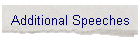 Additional Speeches