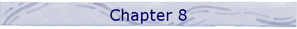 Chapter 8