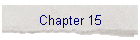 Chapter 15